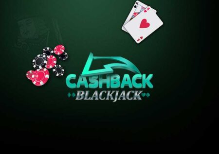 Cashback blackjack: come funziona?
