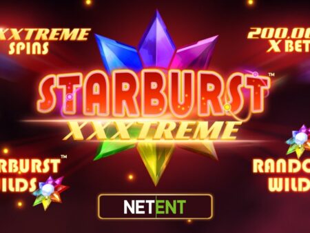 Starburst XXXTreme su StarCasino: la nuova slot