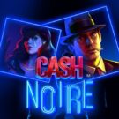 Cash Noire slot machine del provider NetEnt