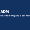 Per l’ADM -6,5% di entrate rispetto al 2023: cosa accade?